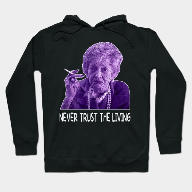 Cute Art Never Trust The Living Quotes Hoodie by Black Demon Bear